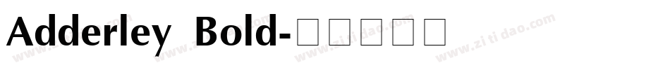 Adderley Bold字体转换